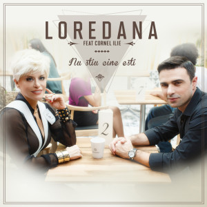 ดาวน์โหลดและฟังเพลง Nu știu cine ești (Video Edit) พร้อมเนื้อเพลงจาก Loredana