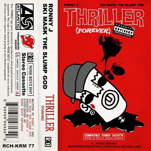 Thriller (Forever) [feat. Ski Mask The Slump God] (Explicit)