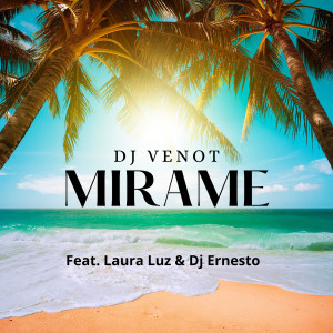 Album Mirame from DJ Venot