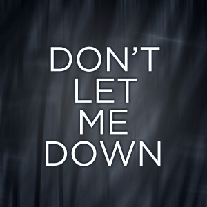 Gavin Mikhail的專輯Dont Let Me Down