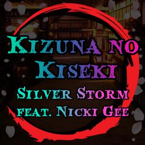 Album Kizuna no Kiseki (From "Demon Slayer") (feat. Nicki Gee) from Nicki Gee