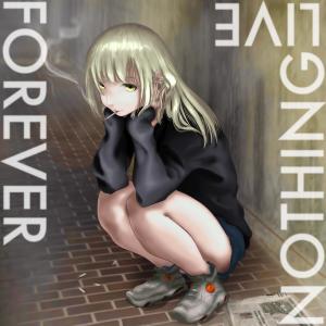 收聽The Bird Of Hermes的Nothing Live Forever (feat. Sirena & SunnySun)歌詞歌曲