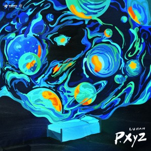 Album P.XyZ (漂向宇宙尽头) oleh 鹿晗