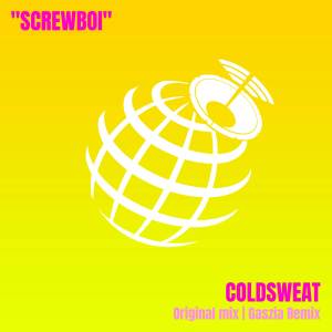 ดาวน์โหลดและฟังเพลง Screwboi พร้อมเนื้อเพลงจาก Coldsweat