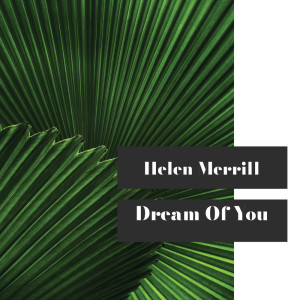 ดาวน์โหลดและฟังเพลง People Will Say We're in Love (Album Version) พร้อมเนื้อเพลงจาก Helen Merrill