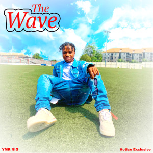 Album The Wave oleh Hotice Exclusive