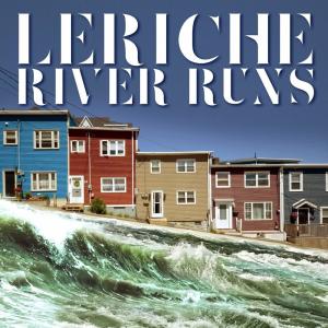 ดาวน์โหลดและฟังเพลง River Runs พร้อมเนื้อเพลงจาก LeRiche