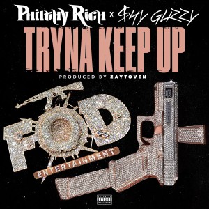 Tryna Keep Up (feat. Shy Glizzy) - Single (Explicit)