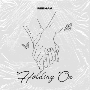 Album Holding On from Reehaa