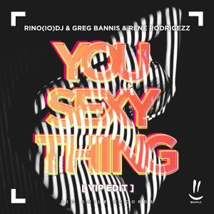 Rino(Io)DJ的專輯You Sexy Thing (Vip Edit)