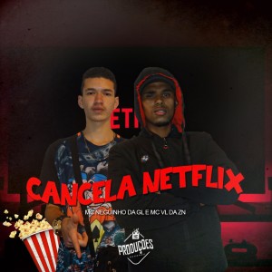 DJ Patrick的專輯Cancela a Netflix (Explicit)