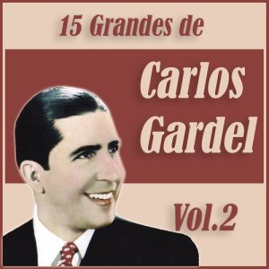 收聽Carlos Gardel的Rencor歌詞歌曲