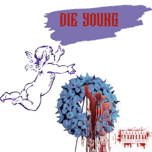 收聽Shanese Campbell的Die Young (Explicit)歌詞歌曲