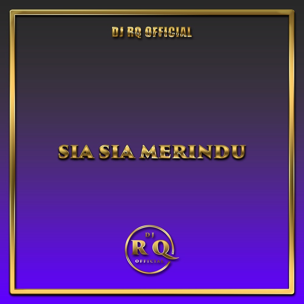 Sia Sia Merindu
