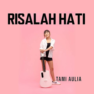 Tami Aulia的專輯Risalah Hati