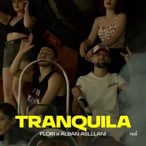 Listen to Tranquila song with lyrics from Flori