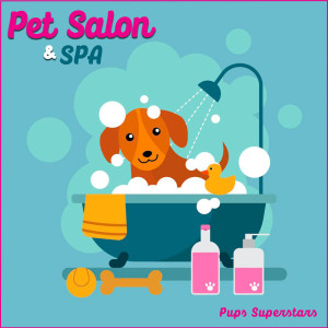 收聽Pups Superstars的Pet Salon歌詞歌曲