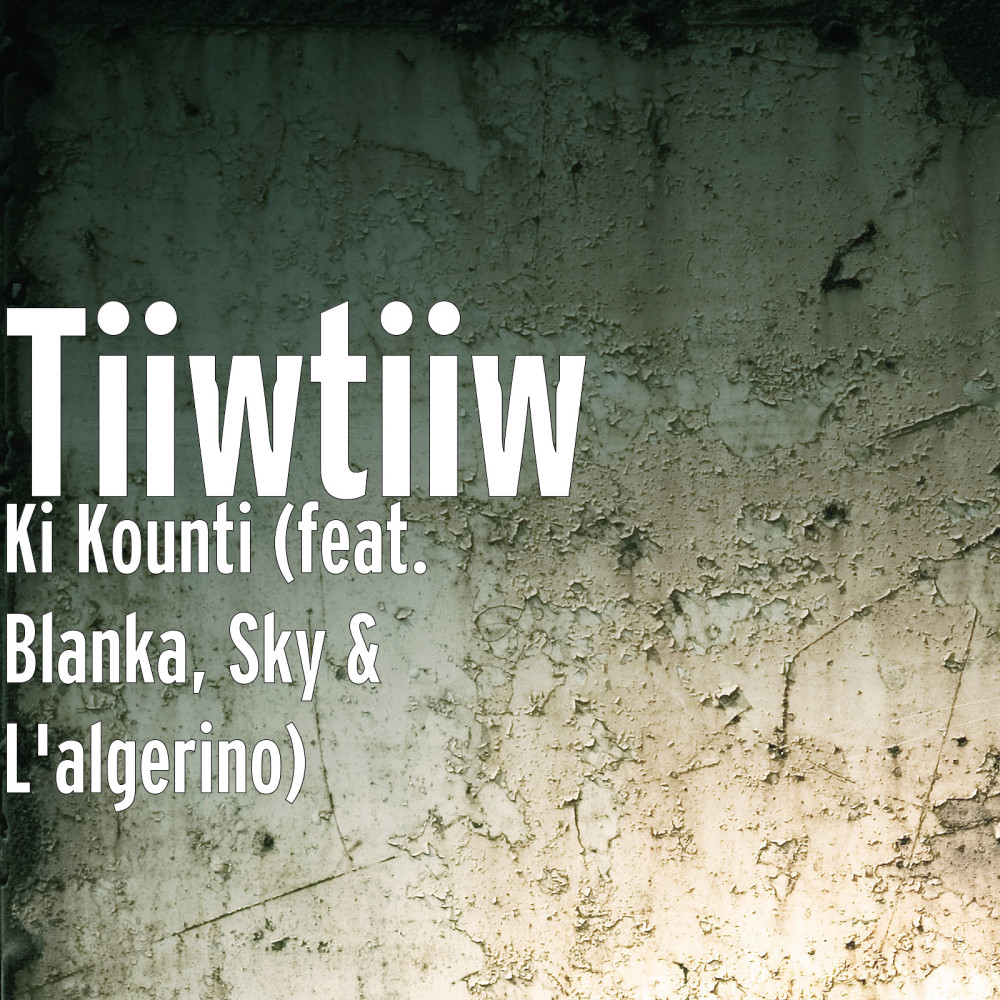 Ki Kounti (feat. Blanka, Sky & L'algerino)