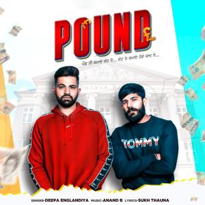 收聽Deepa Englandiya的Pound歌詞歌曲