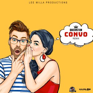 收聽Queenstun的Convo (Remix) (Radio Edit) (Radio Edit|Remix)歌詞歌曲