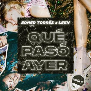 Edher Torres的專輯Qué Pasó Ayer