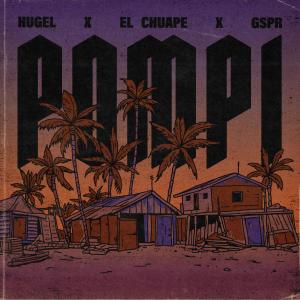 ดาวน์โหลดและฟังเพลง Pompi (Explicit) พร้อมเนื้อเพลงจาก Hugel