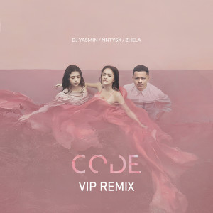 Album Code (VIP Remix) from DJ Yasmin
