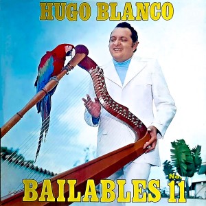 Hugo Blanco的專輯Bailables No. 11