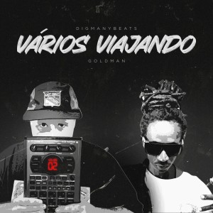 Digmanybeats的專輯Vários Viajando (Explicit)
