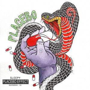 收听Sleepy的Placebo Effect (feat. Hash Swan, G2)歌词歌曲