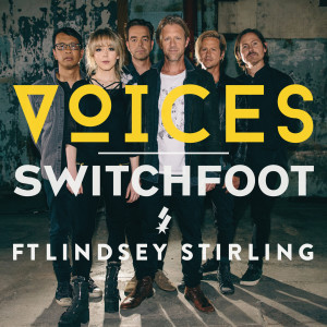收聽Switchfoot的VOICES歌詞歌曲