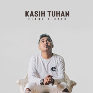 Album Kasih Tuhan from Eldhy Victor