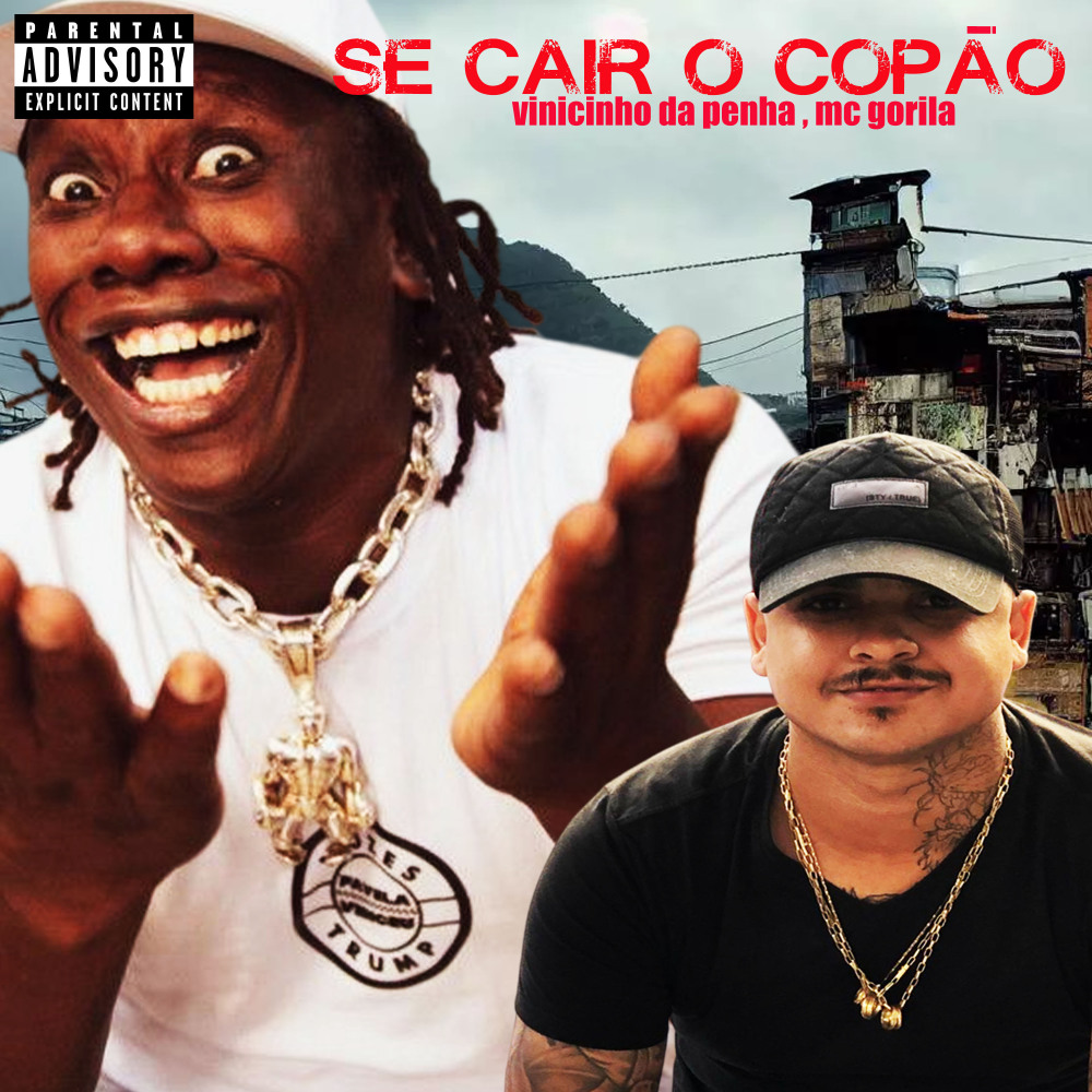 Se Cair o Copão (Explicit)