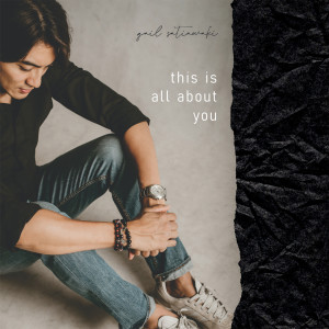 Listen to This Is All About You song with lyrics from Gail Satiawaki