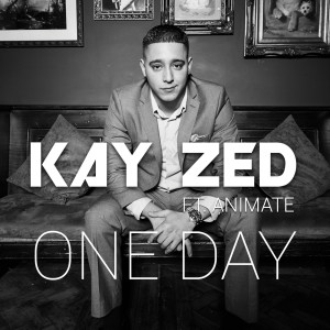 Album One Day (feat. Anamate) oleh Kay Zed