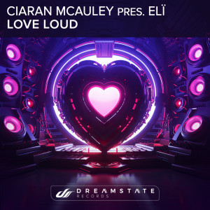 Album Love Loud from Ciaran McAuley