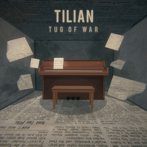 收听Tilian的Tug of War歌词歌曲