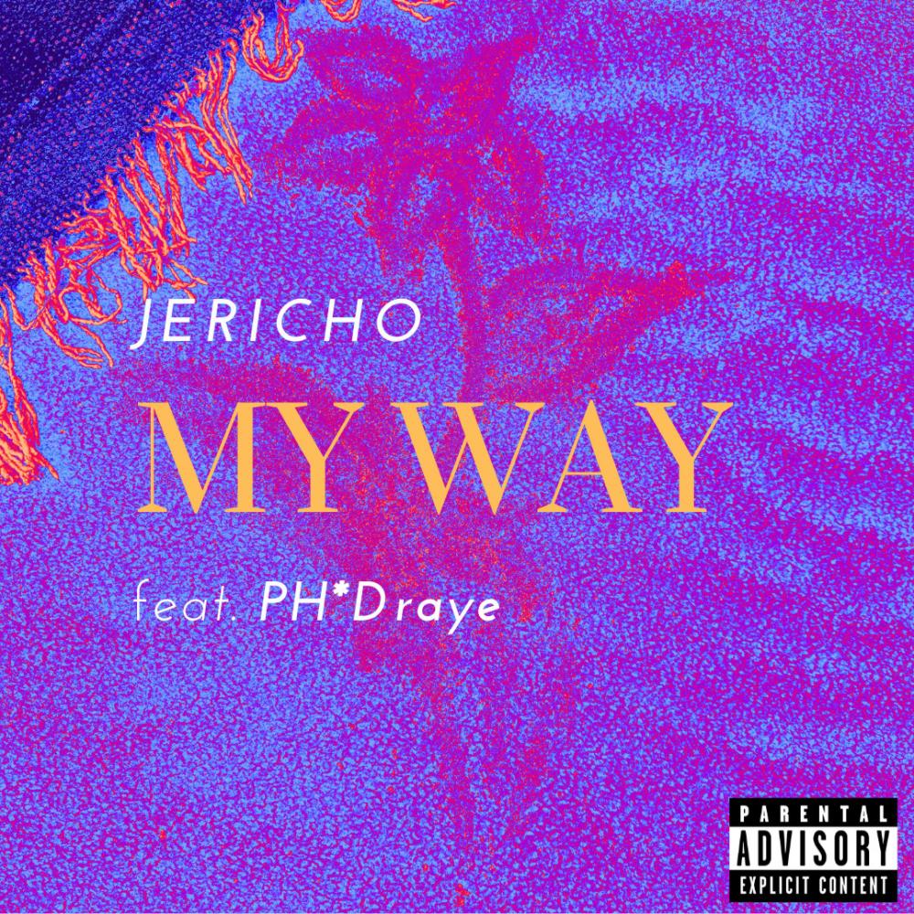 MY WAY (feat. PH*Draye) (Explicit)