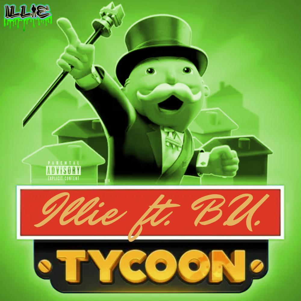 Tycoon (feat. B.u.) (Explicit)
