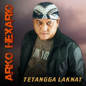 Album Tetangga Laknat oleh Arko Hexario