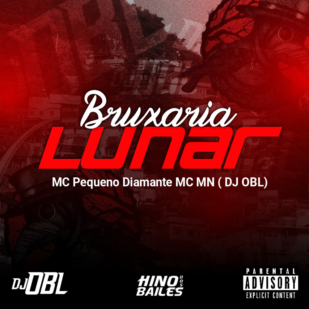 Bruxaria Lunar (Explicit)