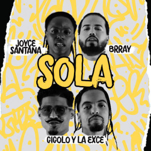 ดาวน์โหลดและฟังเพลง Sola พร้อมเนื้อเพลงจาก Joyce Santana