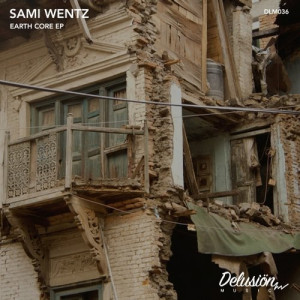 Sami Wentz的專輯Earth Core EP