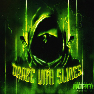 Dengarkan lagu DANCE WITH SLIMES (Explicit) nyanyian TRIPPINZ dengan lirik