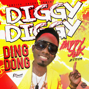 收聽Ding Dong的Diggy Diggy歌詞歌曲