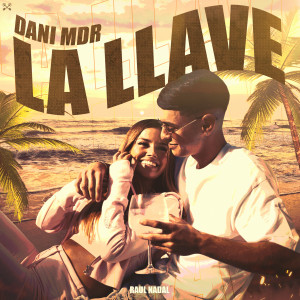 Dani MDR的專輯La Llave