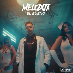 El Bueno的專輯Melodija