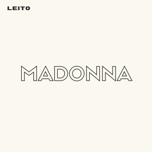 ดาวน์โหลดและฟังเพลง Madonna พร้อมเนื้อเพลงจาก Leito