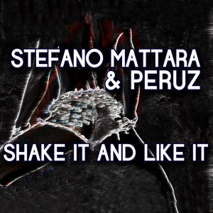 Album Shake It and Like It oleh Peruz