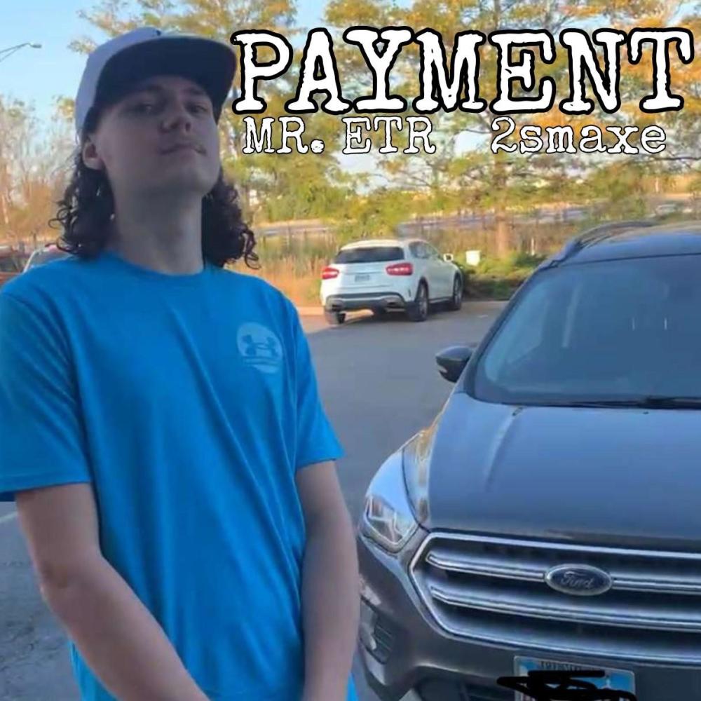 Payment (feat. 2smaxe) (Explicit)